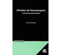 Monsieur de Pourceaugnac: Ou le carnaval des fourbes