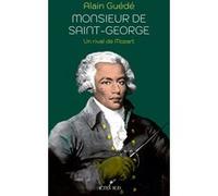 Monsieur De Saint-George - Un Rival De Mozart