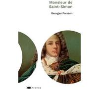 Monsieur de Saint-Simon Georges Poisson (Auteur)