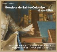 Monsieur de Sainte-Colombe et ses filles CD
