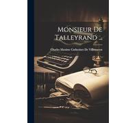 Monsieur De Talleyrand ...