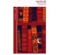 Monsieur Dick ou Le dixième livre