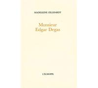 Monsieur Edgar Degas