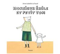 Monsieur Emile Et Petit Tom