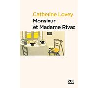 Monsieur et Madame Rivaz