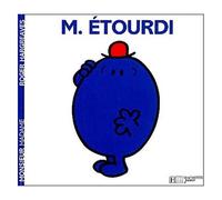 Monsieur Etourdi