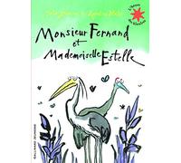 Monsieur Fernand et Mademoiselle Estelle - L'heure des histoires - De 3 à 6 ans