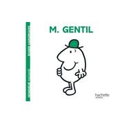 Monsieur Gentil - Roger Hargreaves - Hachette Jeunesse - broché - Album jeunesse