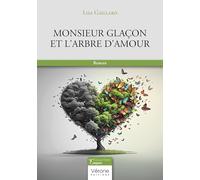 Monsieur glaçon et l'arbre d'amour