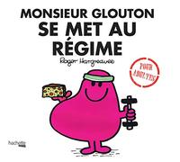Monsieur Glouton se met au régime