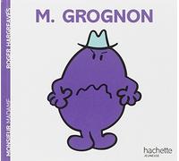 Monsieur Grognon de Hargreaves. Roger (2004) Broché