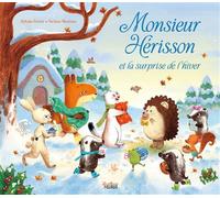 Monsieur Hérisson et la surprise de l'hiver - Sylvain Zorzin - Fleurus - cartonné - Album jeunesse