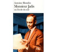 Monsieur Jadis ou l'école du soir