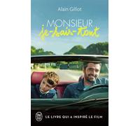 Monsieur Je-sais-tout - Alain Gillot - J'ai Lu - broché - Roman