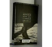 Monsieur Jean ou L'amour absolu