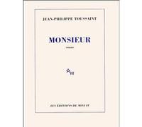 Monsieur Jean-Philippe Toussaint (Auteur)