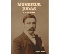 Monsieur Judas: A Paradox