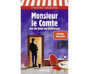 Monsieur le Comte und die Kunst der Entführung