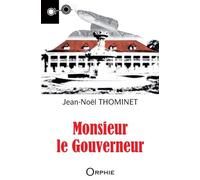 Monsieur Le Gouverneur