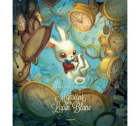 Monsieur le Lapin Blanc - Benjamin Lacombe - Margot - cartonné - Roman cadet