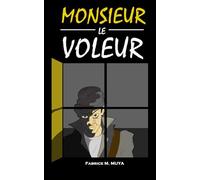 Monsieur le voleur