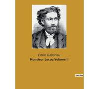 Monsieur Lecoq Volume Ii