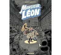 Monsieur Léon - tome 01 - Julien Solé - Fluide Glacial-Audie - cartonné - Bande dessinée