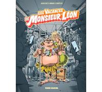Julien Solé – Monsieur Léon – Tome 02 – Cartonné – Fluide Glacial