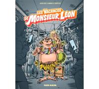 Monsieur Léon - tome 02 - Julien Solé - Fluide Glacial-Audie - cartonné - Bande dessinée