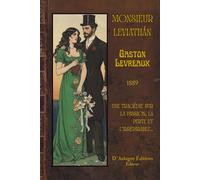 Monsieur Leviathán: Une tragédie sur la passion, la perte et l´irréparable.