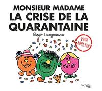 Roger Hargreaves – Monsieur Madame : La crise de la quarantaine