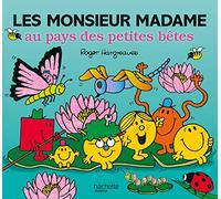 Monsieur Madame-les Monsieur Madame au pays des petites bêtes