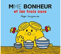 Monsieur Madame - Mme Bonheur et les trois ours