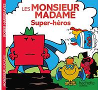 Monsieur Madame – Super-héros – Hachette Livre