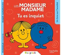 Monsieur Madame - Tu es inquiet