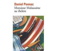 Daniel Pennac – Monsieur Malaussène au théâtre – Gallimard Poche (Théâtre)