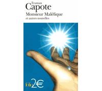 Monsieur Maléfique et autres nouvelles
