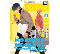 Monsieur Méchant va détruire la terre (après ses congés) T02