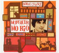 Monsieur Mo Rio - Bonne Chance