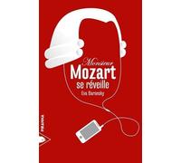 Monsieur Mozart Se Réveille