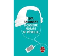 Monsieur Mozart Se Réveille