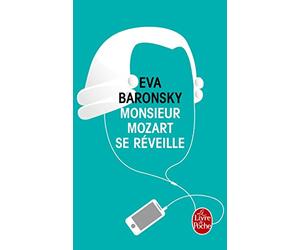 Monsieur Mozart se réveille