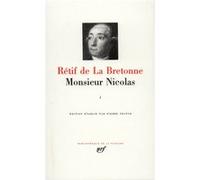 Monsieur Nicolas Nicolas-Edme Rétif De La Bretonne (Auteur), Pierre Testud (Edité par)