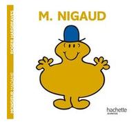 Roger Hargreaves – Monsieur Nigaud – Album éveil dès la naissance – Broché