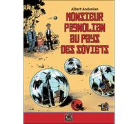 Monsieur Pagnolian aux pays des soviets - Albert Andonian - Thaddee - broché - Roman