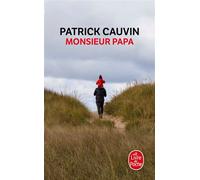 Monsieur Papa - Patrick Cauvin - Lgf - Poche - Roman