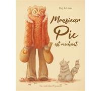 Monsieur Pic est méchant Pog (Auteur), Stéphanie Leon (Auteur)