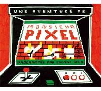 Monsieur Pixel - Etienne Beck - Employe Du Moi - cartonné - Bande dessinée