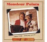 Monsieur Pointu & Denis Cote - Folklore Et Ses Legendes 2 [Import]