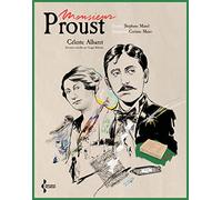 Monsieur Proust Céleste Albaret (Auteur), Georges Belmont (Auteur), Corinne Maier (Adapté), Stéphane Manel (Illustration)